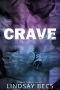 [King Family 03] • Crave All (King Family Novels Book 3)